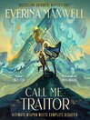 Call Me Traitor